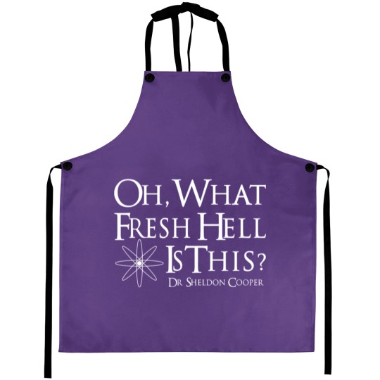 Fun - oh, what fresh hell is this? funny Aprons