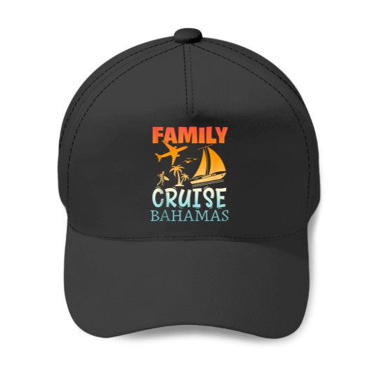 Bahamas Family Cruise 2024 Cool Beach Island Holiday Trip Baseball Caps