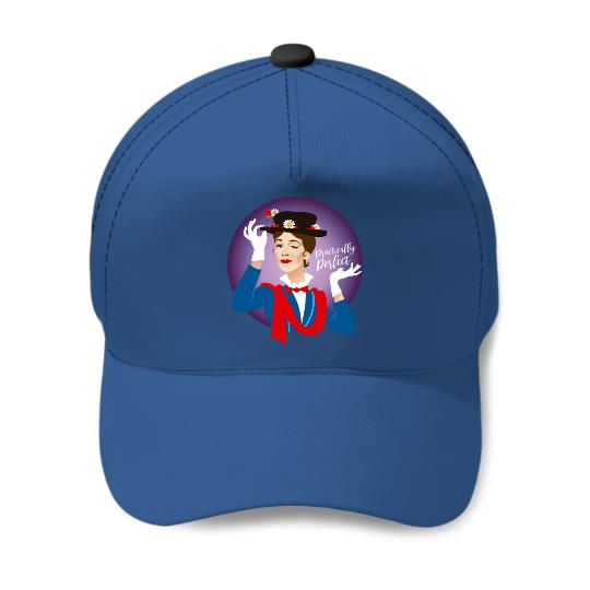 Practically Perfect - Mary Poppins - Baseball Caps