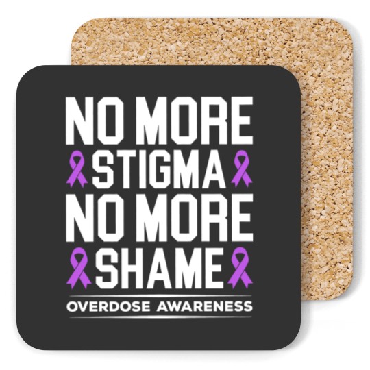 No More Stigma No More Shame Coasters, Overdose Awareness Coasters