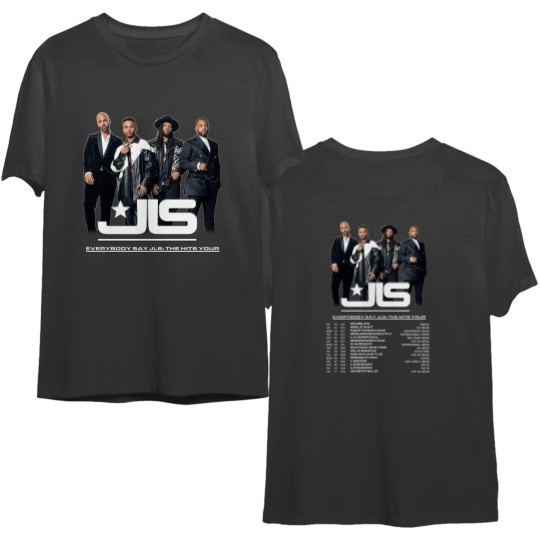 JLS 2023 Tour Double Sided Double Sided T Shirts, Everybody Say JLS Hit The Tour Double Sided Double Sided T Shirts, JLS Band Double Sided Double Sided T Shirts, Jls 2023 Tour Double Sided Double Sided T Shirts For Fan