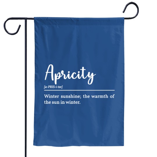 Apricity Definition In White Garden Flags