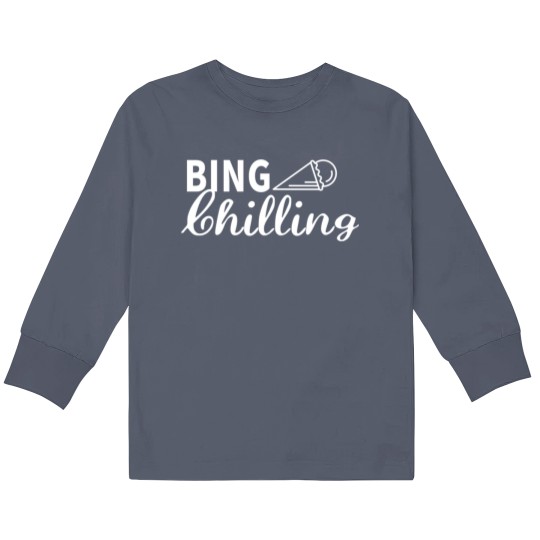 Bing chilling trend funny meme simple cool design Kids Long Sleeve T-Shirts