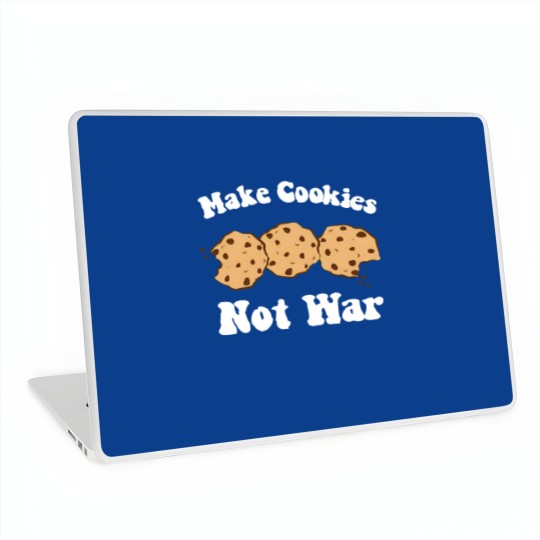 Make Cookies Not War - Cookies - Laptop Skins