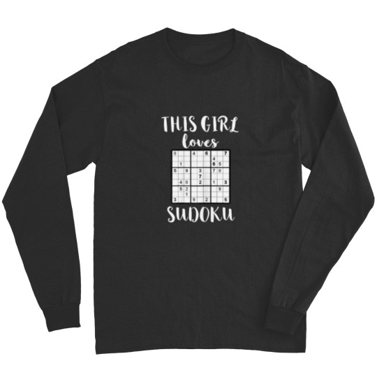 This Girl Loves Sudoku Puzzle Game Solving Sudoku Long Sleeves