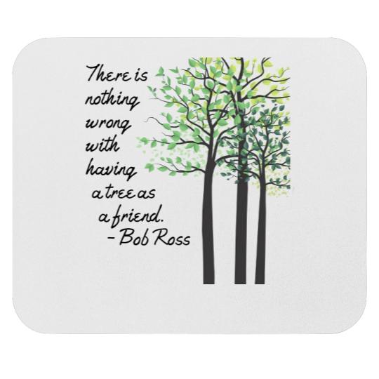Nature Lover Mouse Pads, BOB Fan, Tree hugger,  Plant Lover Mouse Pads, Artist Gift