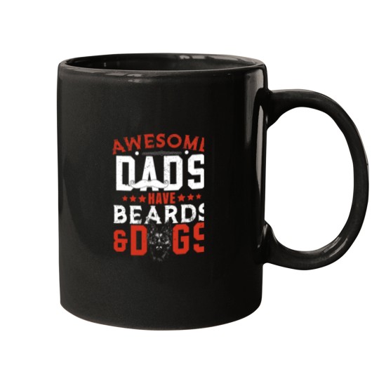 Dads Have Beards And Dogs Mugs