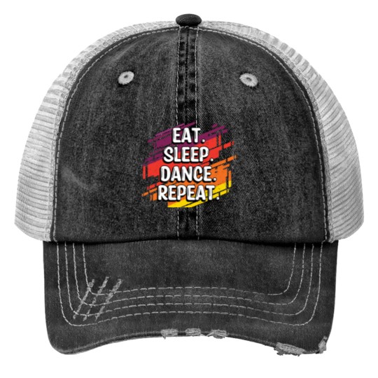 Breakdance Hip Hop Dancing Dancer Saying Gift Print Trucker Hats