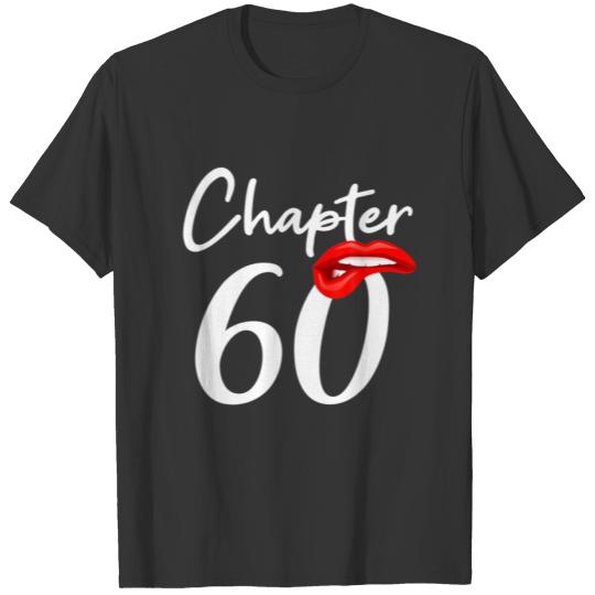 Birthday 60 Gifts For Women Chapter 60 T Shirts