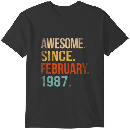 Awesome Since February 1987 35Th Birthday 35 Year T Shirts