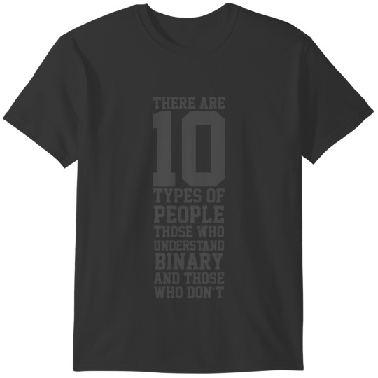 10 Types of People Funny Binary T Shirts