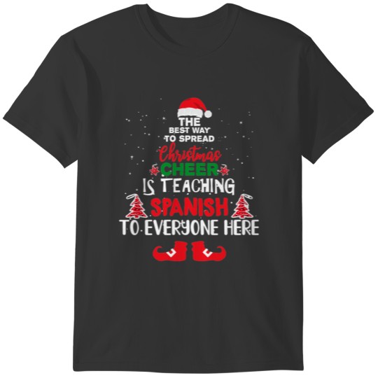 Christmas Spanish Teachers , Funny Teachers T Shirts