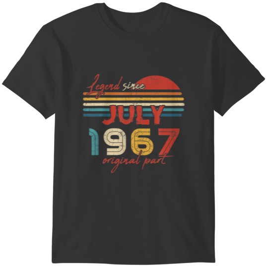 55 Birthday Gifts Legend Since July 1967 Original T Shirts