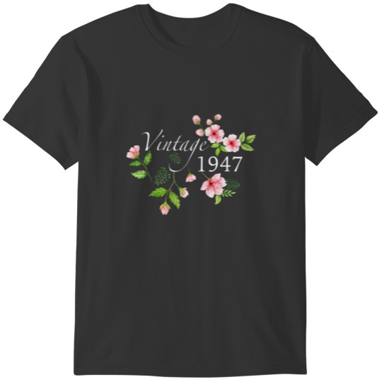 Vintage 1947 Cherry Blossom 75Th Birthday Mothers T Shirts