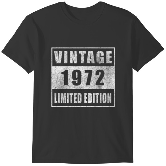 Vintage 50 Birthday Classic Men 50Th Birthday 1972 T Shirts