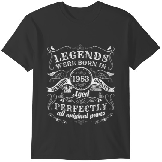 70th Birthday Gift Vintage Legends Born in 1953 T Shirts