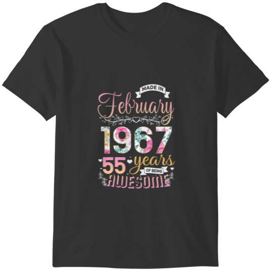 Womens Floral 55 Birthday Made In February 1967 55 T Shirts