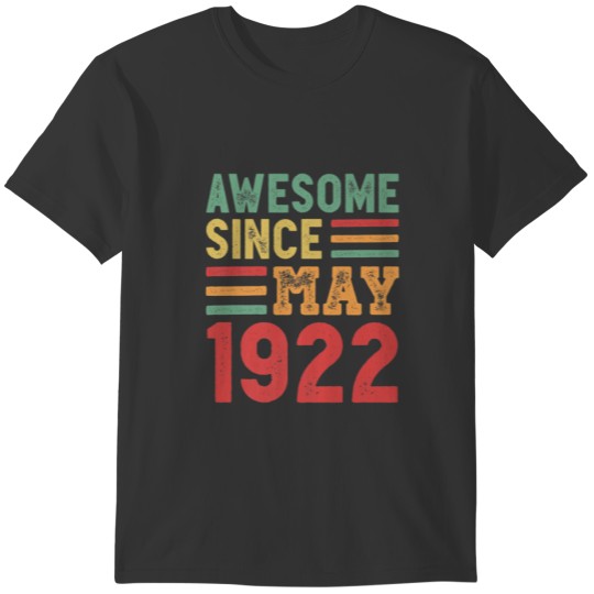 Awesome Since May 1922 100Th Birthday Retro Gift T Shirts