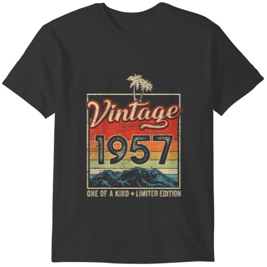 Vintage 1957 65 Birthday Gifts One Of A Kind 65 Ye T Shirts