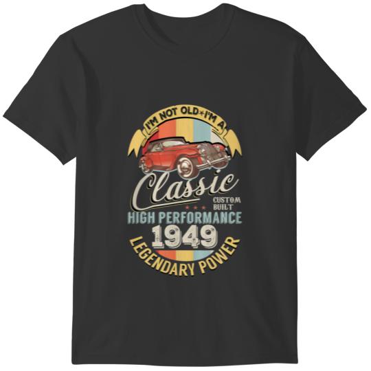 I Am Not Old Classic Vintage Rally Sport Cars T Shirts