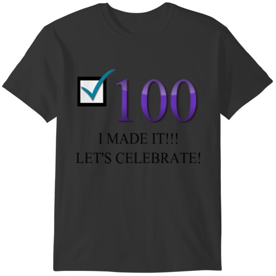 Happy 100th Birthday T Shirts