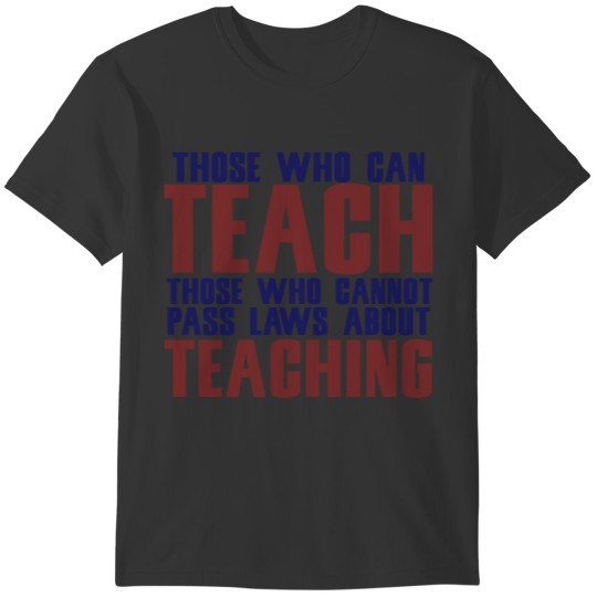 Teachers T Shirts