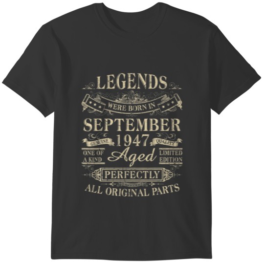 Legends Were Born In September 1947 75Th Birthday T Shirts