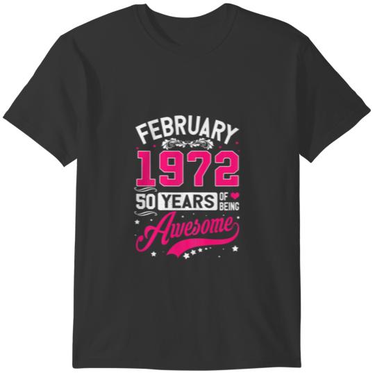 Womens February 1972 50 Birthday Apparel 50 Years T Shirts