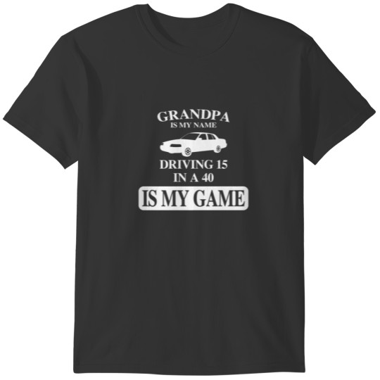 Mens Trendy Funny Slow Driver Grandpa T Shirts