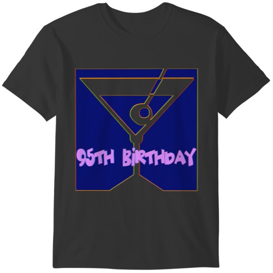 95th Birthday Gifts T Shirts