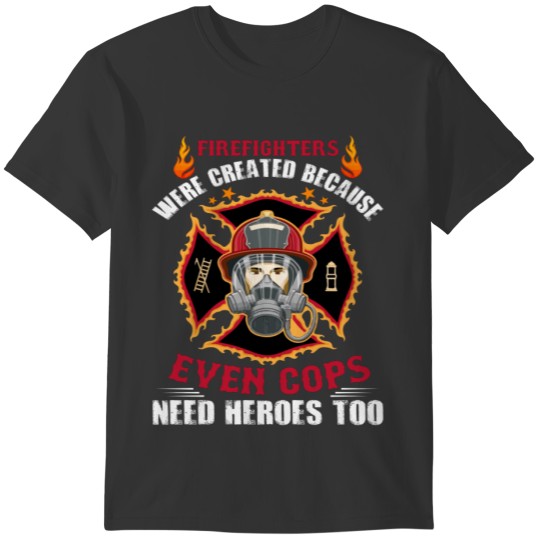 Firefighters T Shirts