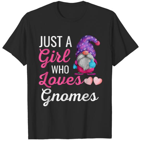 Just A Girl Who Loves Gnomes Shirt Cute Gnome T-Shirt T-Shirts