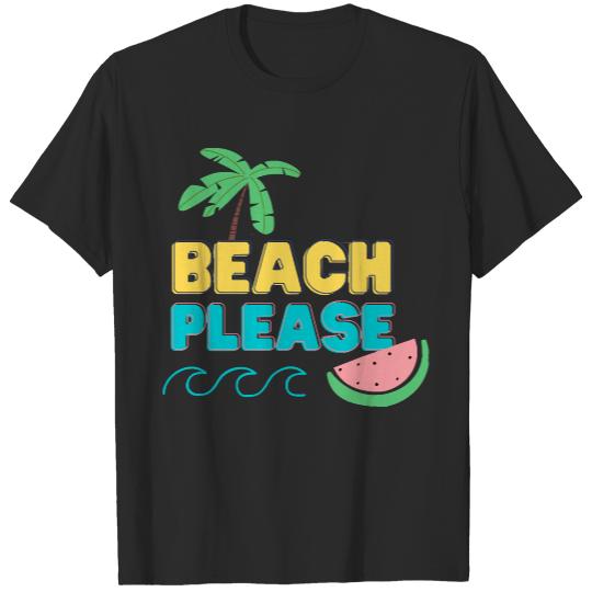 Beach Pun  Shirt Beach Please Funny Pun   100 T-Shirts
