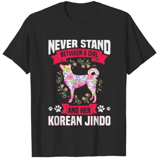 Korean Jindo T- Shirt Never Stand Between A Girl And Her Korean Jindo T- Shirt T-Shirts