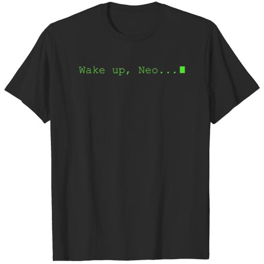 Wake Up Neo by WEARPARTS T-Shirts