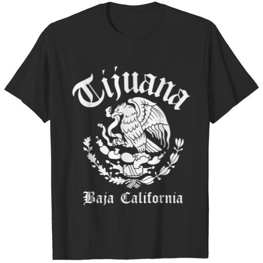 Tijuana with Mexican Emblem Tijuana T-Shirts