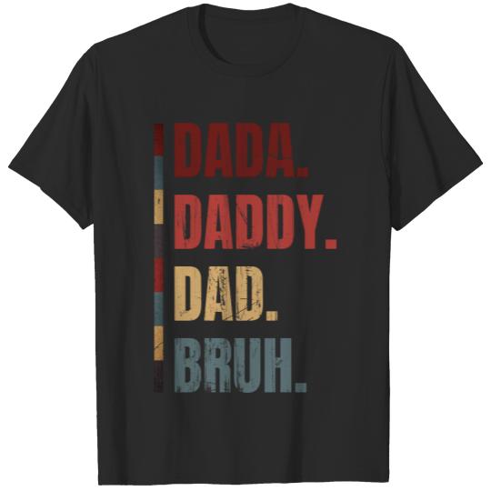 Dada Daddy Dad Bruh Retro Vintage Funny Fathers Day 2023 (1) T-Shirts