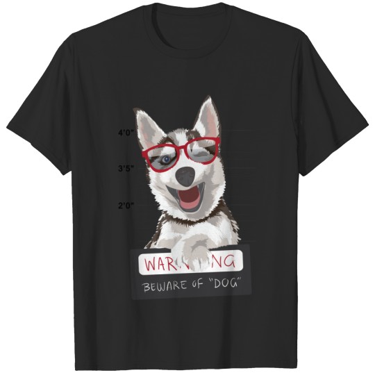 Beware of dog T-Shirts