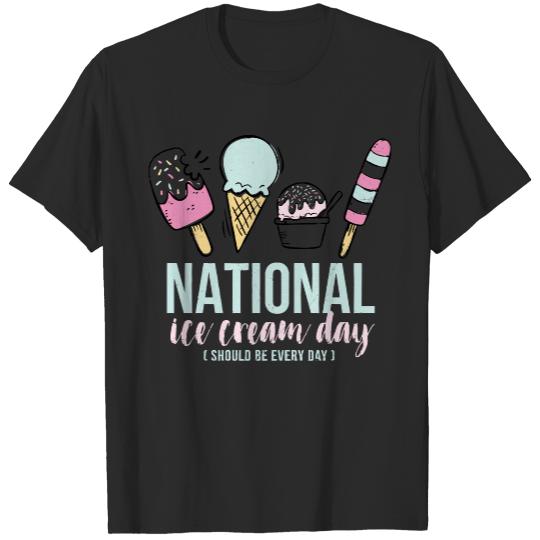 National Ice Cream Day T- Shirt National ice cream day T- Shirt T-Shirts
