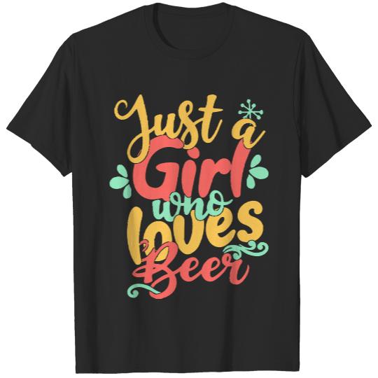 Just A Girl Who Love T- Shirt Womens Just A Girl Who Loves Beer print T- Shirt T-Shirts