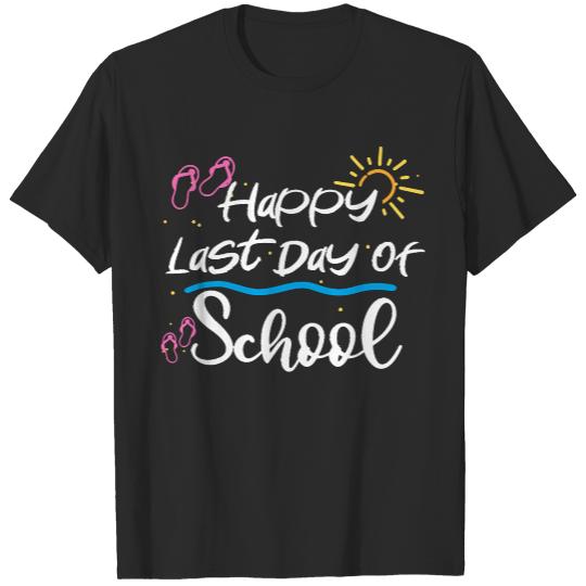 Happy Last Day Of School T- Shirt Happy Last Day Of School Teacher Student Summer Pineapple T- Shirt T-Shirts