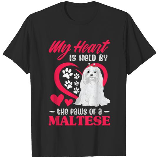 Maltese T- Shirt My Heart Is Held By The Paws Of A Maltese T- Shirt T-Shirts
