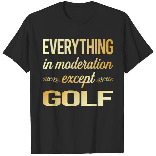 Golf T- Shirt Funny Moderation Golf Golfing Golfer T- Shirt T-Shirts