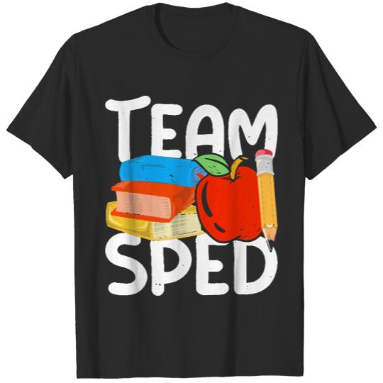 Team Sped T- Shirt S P E D Special Education Teacher Team S P E D T- Shirt T-Shirts