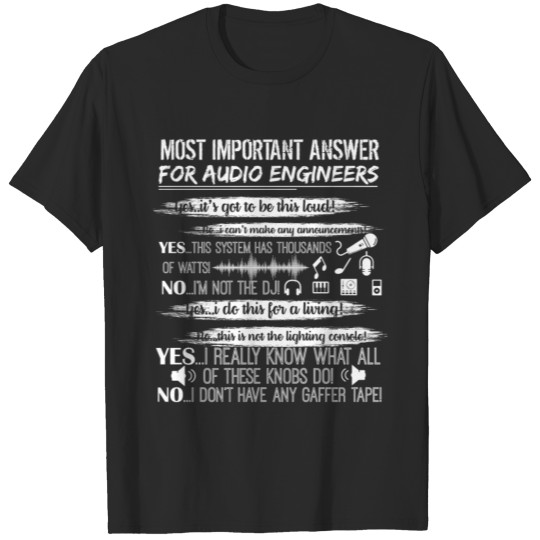 Audio Engineer Shirt T-shirt