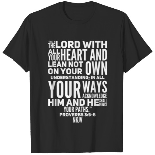 Proverbs 3:5-6 NKJV T-shirt