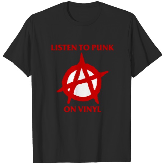 Listen to Punk on Vinyl T-shirt