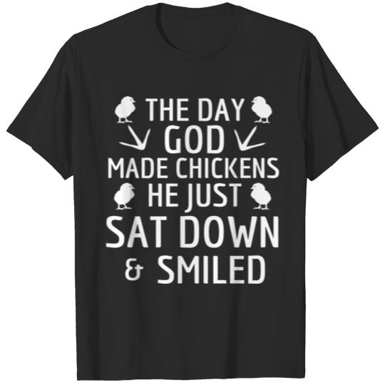 THE DAY GOD MADE CHICKENS T-shirt