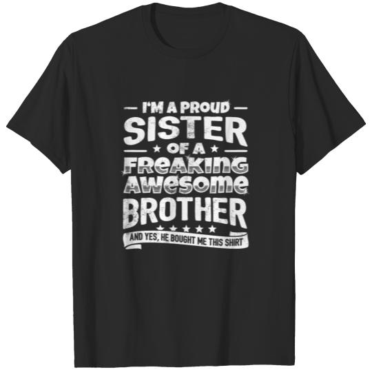 Funny Sister Gift Hilarious Family Fun Joke T-shirt