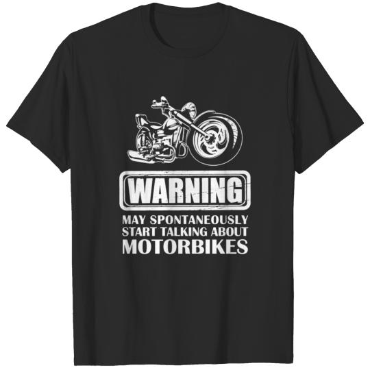Warning Talking About Motorbikes T-shirt